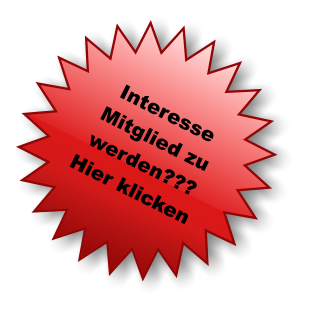 Interesse Mitglied zu werden??? Hier klicken